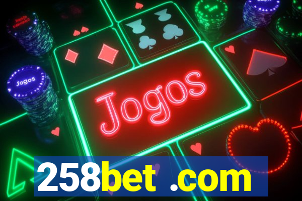 258bet .com